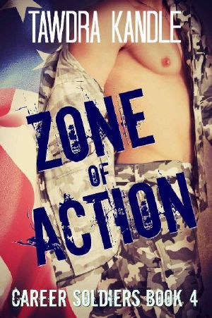 [Career Soldier 04] • Zone of Action